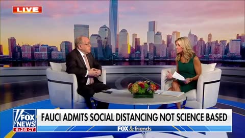 Dr. Fauci admits social distancing was not science based