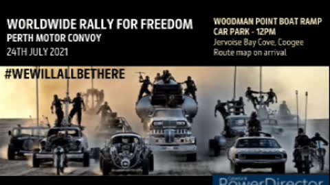 JULY 24TH 2021 JOIN PERTHS 1ST CONVOY FOR FREEDOM EVER!