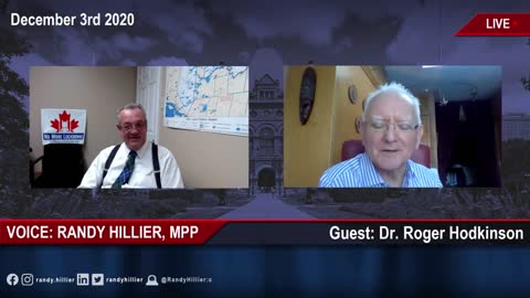 MPP Randy Hillier - I was live with Dr. Roger Hodkinson