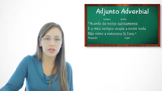 Adjuntos Adverbiais - Aula grátis de Português para Concursos ENEM e Vestibular