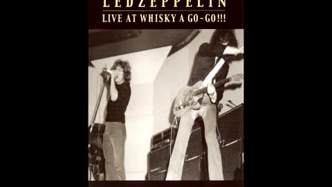 Led Zeppelin 1969-01-05 Whiskey A Go-Go, Los Angeles, CA (EVSD)