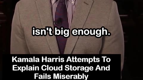 Kamala Harris Attempts to Explain Cloud Storage and Fails Miserably