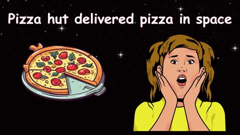 Pizza hut delivered pizza in space!😱😱😍