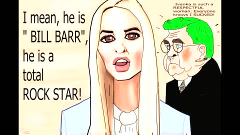 Ivanka Trump Bill Barr Political Cartoon nft speedpaint