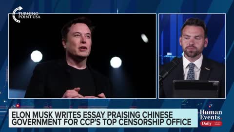 Jack Posobiec on Elon Musk writing an essay praising the Chinese government for the CCP’s internet censorship office