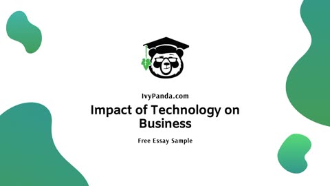 Impact of Technology on Business | Free Essay Sample