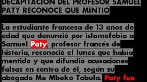 Estudiante islámica francesa reconoce que mintió, y ocasionó decapitación de maestro
