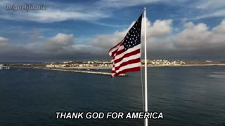 "THANK GOD FOR AMERICA"