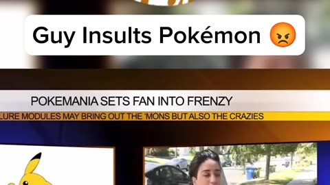 Guy Insults Pokémon 😡