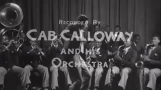 Minnie the Moocher - Cab Calloway and his Cotton Club Band, 1932