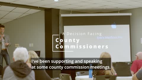 A Decision Facing County Commissioners Summer and Fall 2022