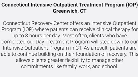 Connecticut Center for Recovery : Intensive Outpatient Treatment Program in Greenwich