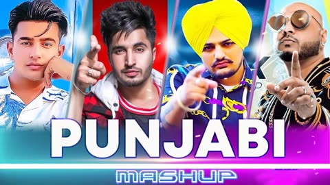 PUNJABI MASHUP 2023 Top Hits Punjabi Remix Songs 2023 Punjabi Nonstop