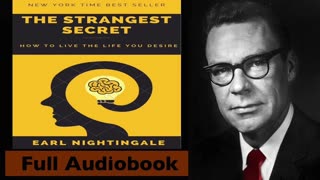 The Strangest Secret by Earl Nightingale - Full Audiobook