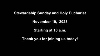 Stewardship Sunday and Holy Eucharist