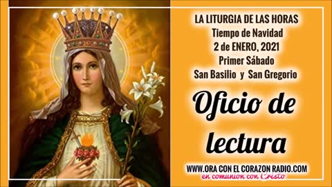 OFICIO DE LECTURA - 2 DE ENERO 2021 - LITURGIA DE LAS HORAS