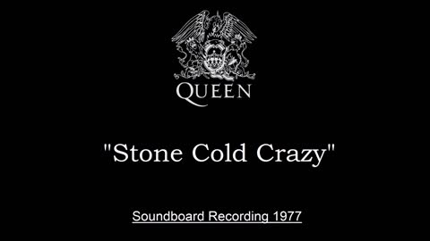 Queen - Stone Cold Crazy (Live in Houston, Texas 1977) Soundboard