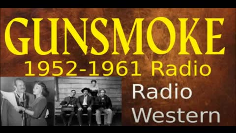 Gunsmoke Radio 1959 (ep399) Hard Lesson