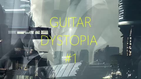 Guitar Dystopia #1 - RAW & UNEDITED (Behind The Scenes)