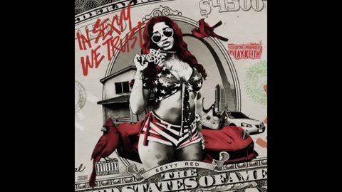 Sexyy Red - In Sexyy We Trust Mixtape