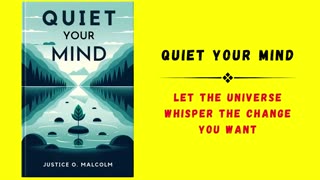 Quiet Your Mind Let the Universe Whisper the Change You Want Audiobook