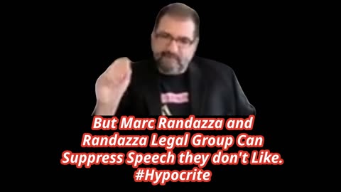 Free Speech Attorney Hypocrisy. Government Can't Suppress Speech But Randazza Can