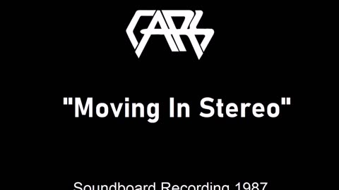 The Cars - Moving In Stereo (Live in Columbia, Missouri 1987) Soundboard
