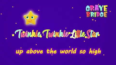 Twinkle-Twinkle Little Star I Sing-Along I Graye Bridge Kids