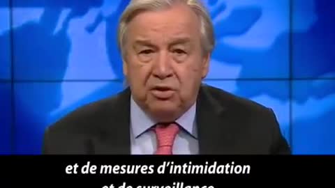 Antonio Guterres, secrétaire général de l'ONU, dénonce aujourd'hui l'utilisation du covid,