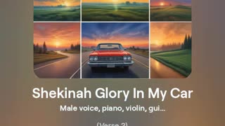 Shekinah Glory In My Car - song