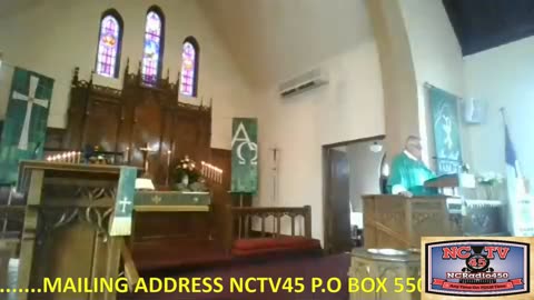 NCTV45 Christ Lutheran Church SERVICE SUNDAY JULY 21 2024