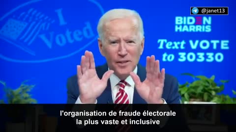 Biden: "Nous avons mis au point l'org. de fraude électorale la + vaste de l'histoire des USA" (2020)