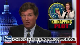 Tucker Carlson breaks down the FBI's involvement in the Gretchen Whitmer kidnapping plot