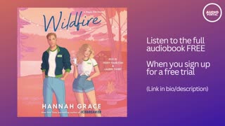 Wildfire Audiobook Summary Hannah Grace