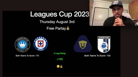 Leagues Cup 2023 FREE Parlay Thursday August 3rd