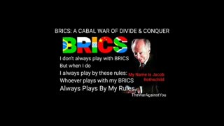 BRICS: A CABAL WAR OF DIVIDE AND CONQUER P1 Full. West vs East