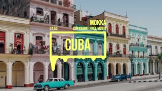 No Copyright Music Cuban Music Latin Music by MokkaMusic ⧸ Cuba