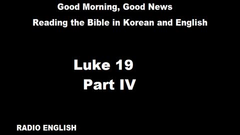 Radio English | Luke 19 | Part IV