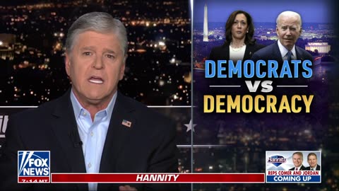 Sean Hannity: Democrats Falling in Line Behind Kamala