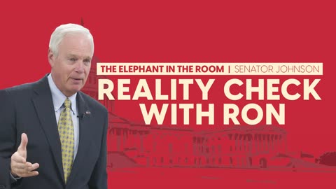 Senator Ron Johnson on The Elephant in the Room 8.11.23