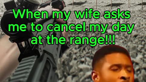 Cancel My Range Day?!!!