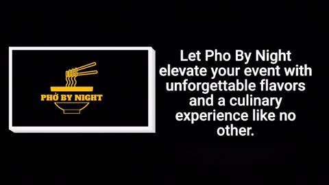 Elevate Your Event with Authentic Vietnamese Flavors | Pho By Night Ottawa Catering