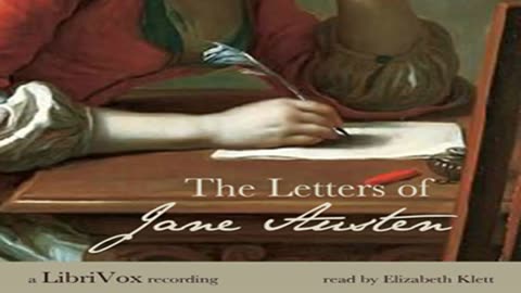 The Letters of Jane Austen by Jane AUSTEN read by Elizabeth Klett Part 1_2 _ Full Audio Book