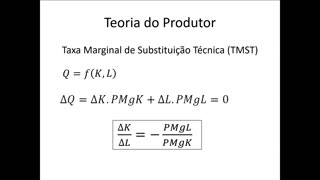 Microeconomia 111 Teoria do Produtor Isoquanta Continuação