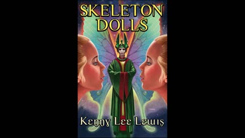 Kenny Lee Lewis Interview about his book SKELETON DOLLS