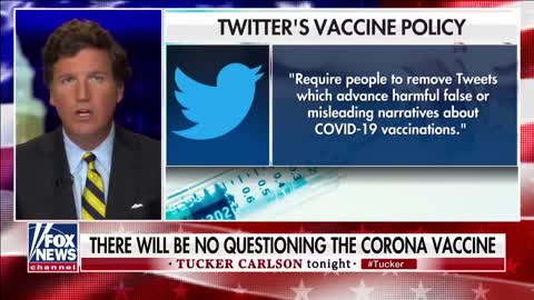 TUCKER: Big Tech Says You Will Take The Vaccine, Stop Asking Questions!