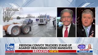 WATCH: Geraldo Opposes Freedom Truckers Convoy, Hannity Lets Him Have It