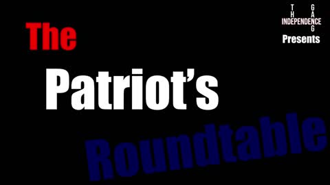 TiG Presents - The Patriots Roundtable