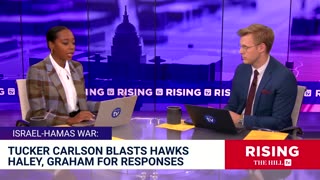 Tucker Carlson DESTROYS Hawks Nikki Haley, Lindsey Graham After They Call For WAR In M.E.: Rising