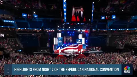 Watch highlights from Night 2 of the Republican National Convention in 3 minutes